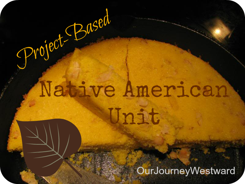 Project-Based Native American Study from Our Journey Westward