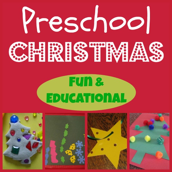 Preschool Christmas Ideas that are both fun and educational