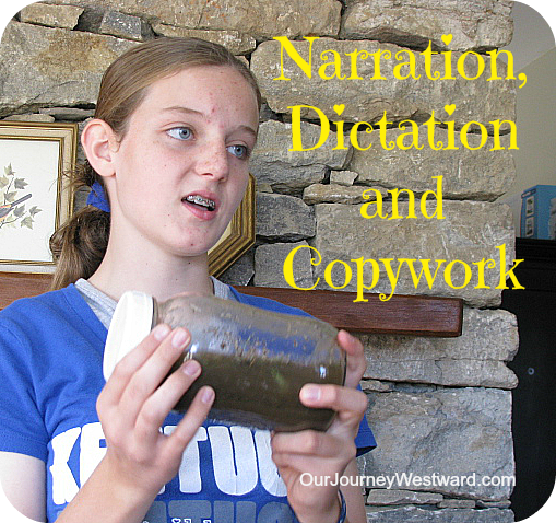 Charlotte Mason Narration, Dictation and Copywork | Our Journey Westward