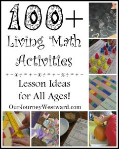 Need ideas for living math lessons? There are more than 100 here!