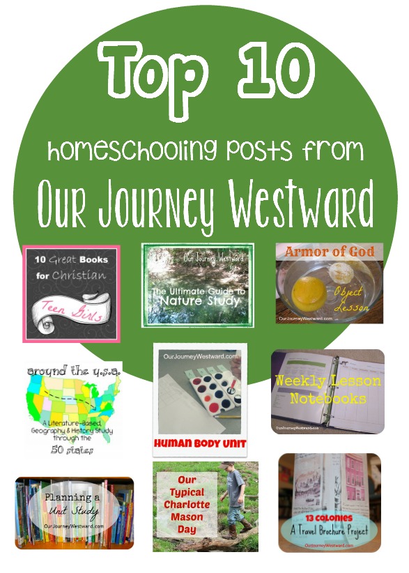 Our Journey Westward specializes in creative homeschooling with a Charlotte Mason flare.  This is a list of her top 10 most-visited posts of 2014.