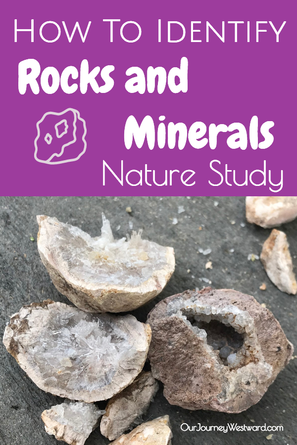 How To Identify Rocks and Minerals During Nature Study