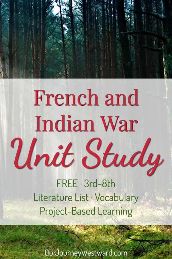This French and Indian War unit study allows your homeschool or classroom students to have some freedom and independence in learning.
