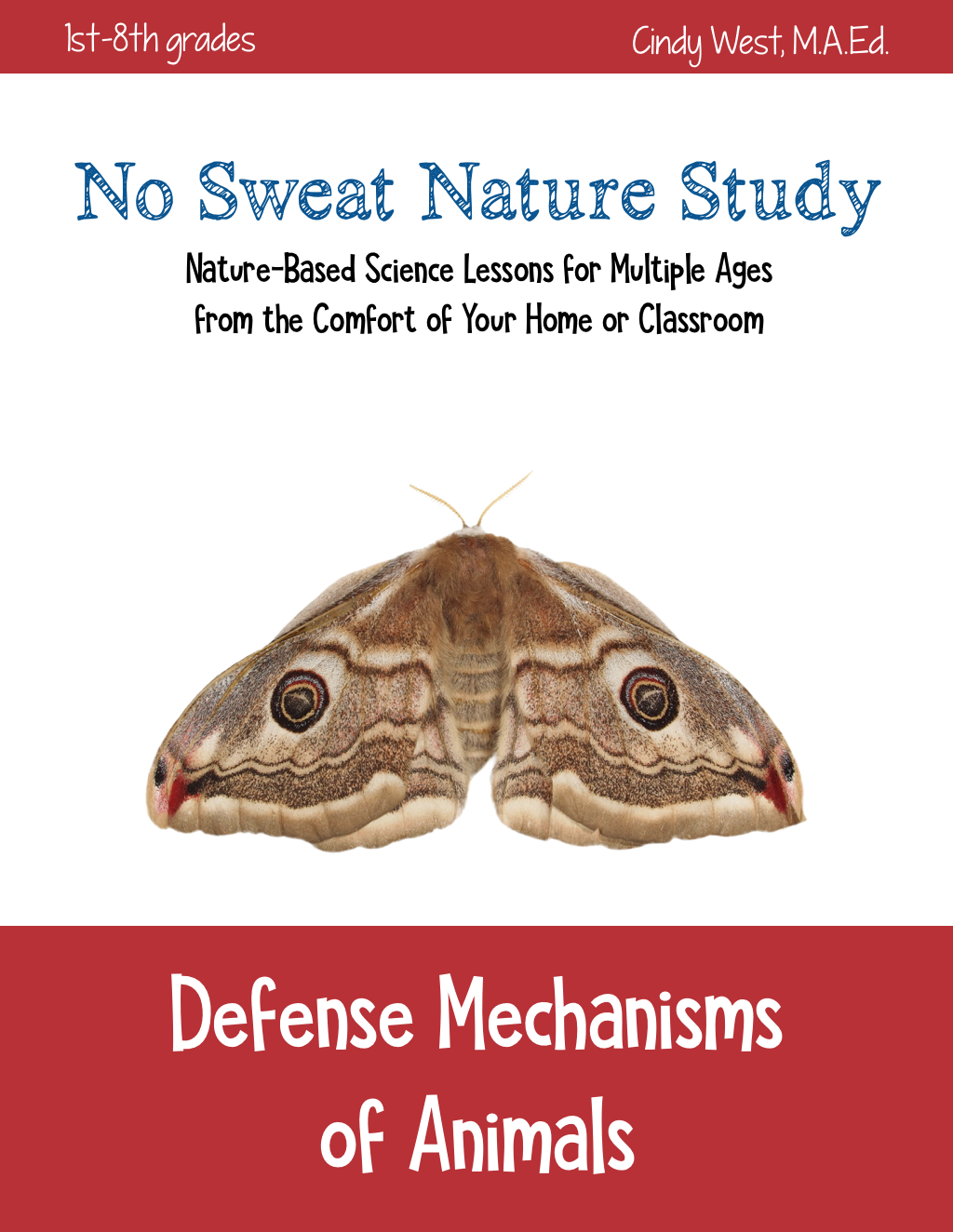Defense Mechanisms of Animals: No Sweat Nature Study Curriculum