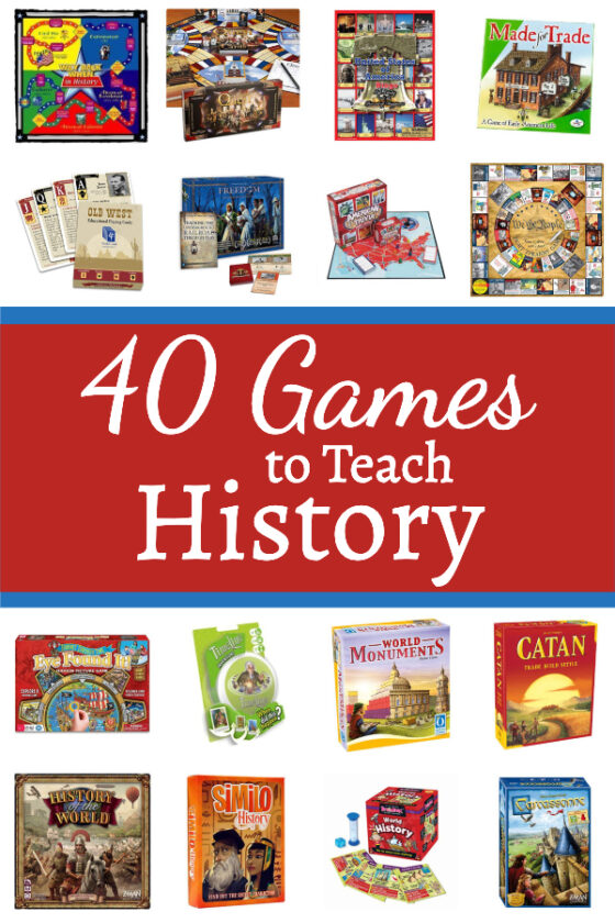 40 Games to Teach History in the Homeschool Our Journey Westward