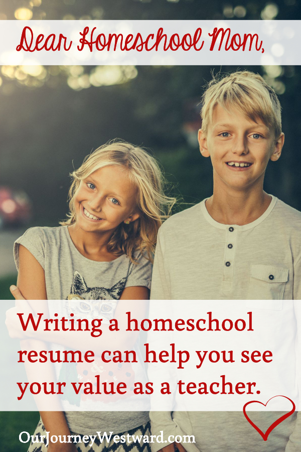 Writing a homeschool resume can be a great way to see your value and successes as a homeschool teacher.