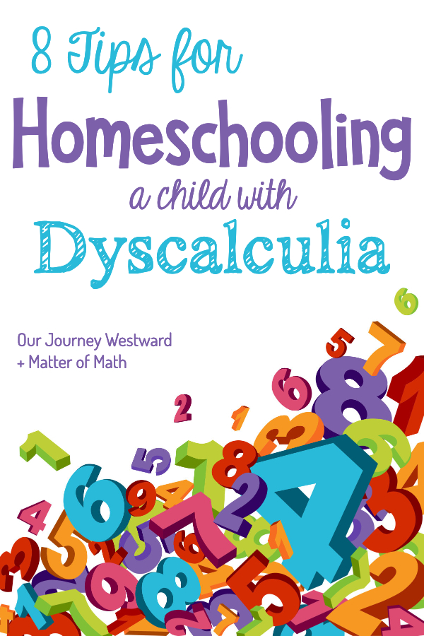 8 Tips for Homeschooling a Child with Dyscalculia