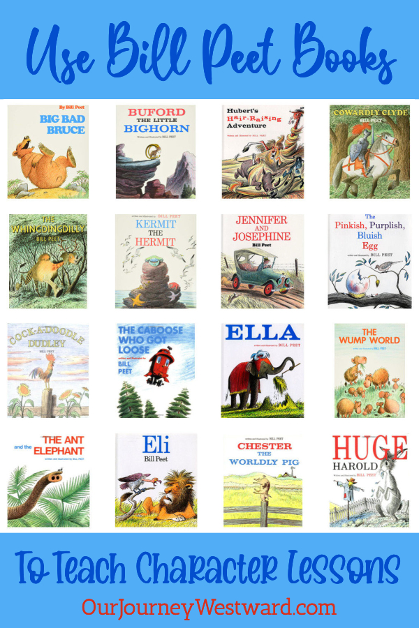 How Bill Peet Can Help You Teach Character Lessons