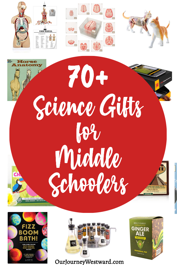 Science Gifts for Middle Schoolers