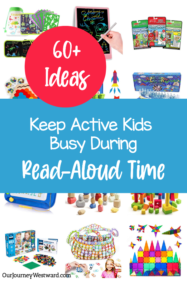 How to Keep Active Kids Busy During Read-Alouds - Our Journey Westward