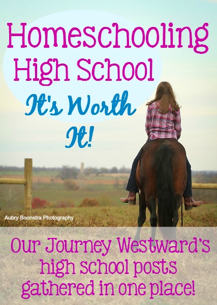 Homeschooling High School Is Worth It!