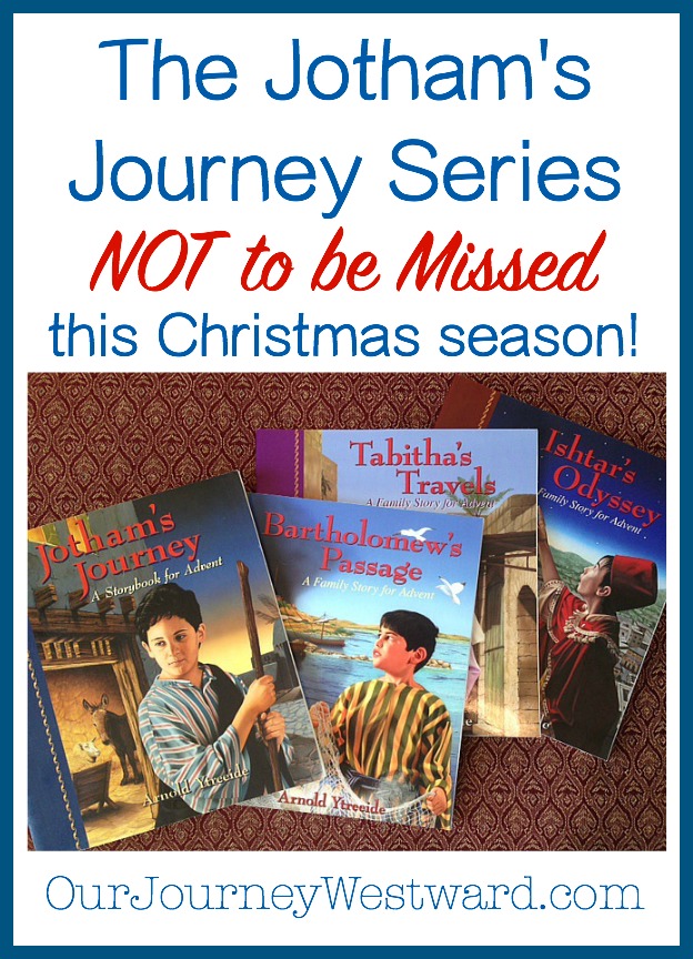 The Jotham's Journey series of books is FABULOUS reading for the month of December. Historical fiction that points the way to the One makes great family reading.