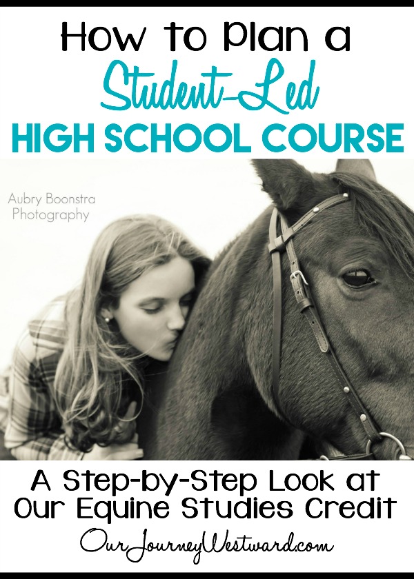 It's really not hard at all to plan a student-led high school class for your homeschool. See how we planned a high school equine study easily.