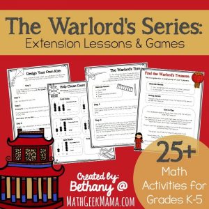 Living Math Lessons for The Warlord's Series